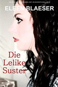 Baixar Die Lelike Suster (Afrikaans Edition) pdf, epub, ebook
