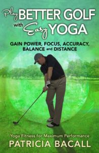 Baixar Play Better Golf with Easy Yoga (English Edition) pdf, epub, ebook