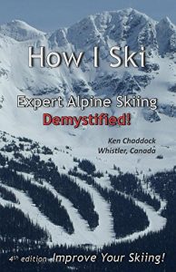 Baixar How I Ski: Expert Alpine Skiing Demystified (English Edition) pdf, epub, ebook