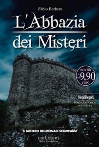 Baixar L’Abbazia dei Misteri vol.2: Il mistero dei monaci scomparsi (MondiSegreti Vol. 8) pdf, epub, ebook