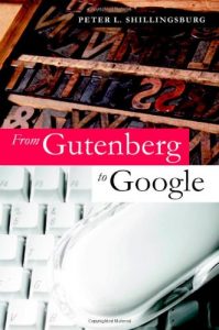Baixar From Gutenberg to Google: Electronic Representations of Literary Texts pdf, epub, ebook