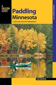 Baixar Paddling Minnesota (Paddling Series) pdf, epub, ebook