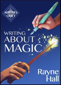 Baixar Writing About Magic: Professional Techniques for Paranormal and Fantasy Fiction (Writer’s Craft Book 3) (English Edition) pdf, epub, ebook