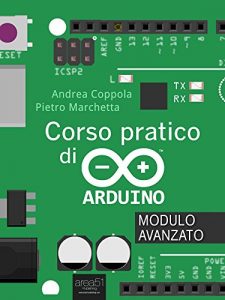 Baixar Corso pratico di Arduino. Modulo avanzato pdf, epub, ebook