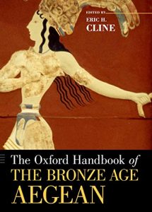 Baixar The Oxford Handbook of the Bronze Age Aegean (Oxford Handbooks) pdf, epub, ebook