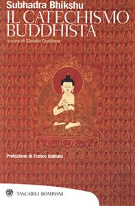 Baixar Il catechismo buddhista (Tascabili. Saggi Vol. 289) pdf, epub, ebook