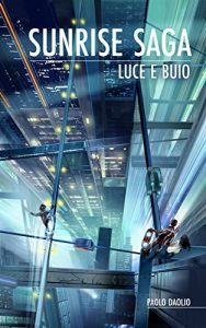 Baixar Sunrise Saga – Luce e buio pdf, epub, ebook