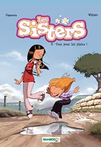 Baixar Les Sisters – Tome 8 – Tout pour lui plaire ! pdf, epub, ebook