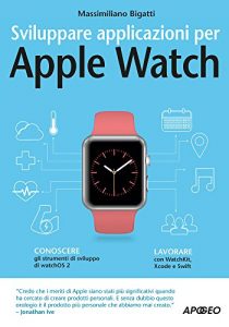 Baixar Sviluppare applicazioni per Apple Watch pdf, epub, ebook