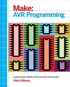 Baixar AVR Programming: Learning to Write Software for Hardware pdf, epub, ebook