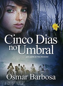 Baixar Cinco Dias no Umbral (Portuguese Edition) pdf, epub, ebook