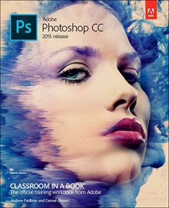 Baixar Adobe Photoshop CC Classroom in a Book (2015 release) pdf, epub, ebook