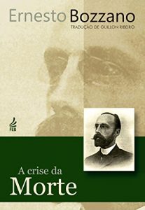 Baixar A CRISE DA MORTE (Portuguese Edition) pdf, epub, ebook