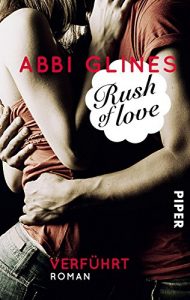 Baixar Rush of Love – Verführt: Roman (Rosemary Beach 1) (German Edition) pdf, epub, ebook