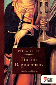 Baixar Tod im Beginenhaus (Apothekerin Adelina 1) (German Edition) pdf, epub, ebook