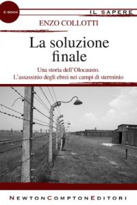 Baixar La soluzione finale (eNewton Il Sapere) pdf, epub, ebook