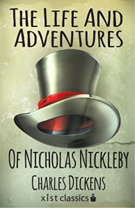 Baixar The Life And Adventures Of Nicholas Nickleby (Xist Classics) pdf, epub, ebook