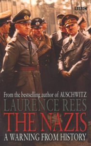 Baixar The Nazis: A Warning From History pdf, epub, ebook
