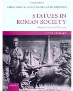 Baixar Statues in Roman Society: Representation and Response (Oxford Studies in Ancient Culture & Representation) pdf, epub, ebook