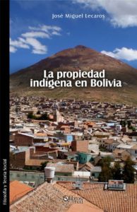 Baixar La propiedad indígena en Bolivia (Spanish Edition) pdf, epub, ebook