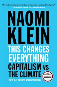 Baixar This Changes Everything: Capitalism vs. The Climate (English Edition) pdf, epub, ebook