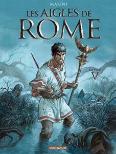 Baixar Les Aigles de Rome – Tome 5 – Livre V pdf, epub, ebook