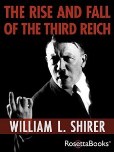 Baixar The Rise and Fall of the Third Reich pdf, epub, ebook