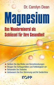 Baixar Magnesium: Das Wundermineral als Schlüssel für Ihre Gesundheit pdf, epub, ebook