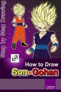 Baixar How To Draw Super Saiyan Son Gohan: Step-By-Step Drawing Lessons for Children (English Edition) pdf, epub, ebook