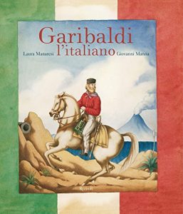 Baixar Garibaldi l’italiano (Varia illustrati) pdf, epub, ebook