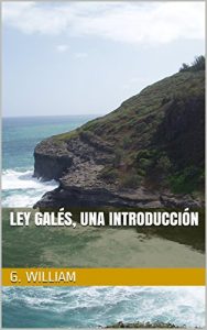 Baixar Ley Galés, una introducción (Spanish Edition) pdf, epub, ebook