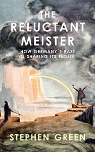 Baixar Reluctant Meister: How Germany’s Past is Shaping Its European Future pdf, epub, ebook