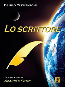 Baixar Lo scrittore – Le avventure di Azakis e Petri pdf, epub, ebook