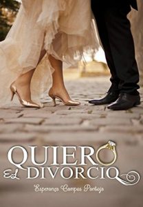 Baixar Quiero el divorcio (Spanish Edition) pdf, epub, ebook