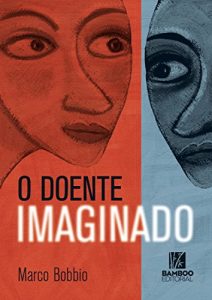 Baixar O doente imaginado (Portuguese Edition) pdf, epub, ebook