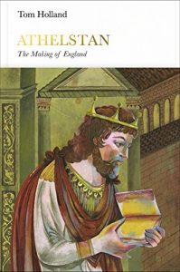 Baixar Athelstan (Penguin Monarchs): The Making of England pdf, epub, ebook
