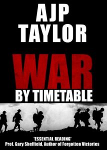 Baixar War by Timetable: How the First World War Began (English Edition) pdf, epub, ebook