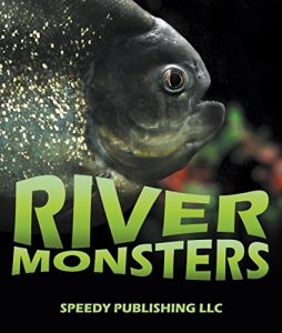 Baixar River Monsters: Picture and Fact Book for Kids pdf, epub, ebook