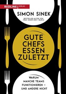 Baixar Gute Chefs essen zuletzt: Warum manche Teams funktionieren – und andere nicht pdf, epub, ebook