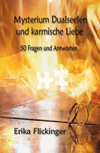 Baixar Mysterium Dualseelen und karmische Liebe: 50 Fragen und Antworten (German Edition) pdf, epub, ebook
