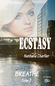 Baixar Ecstasy 3: Tome 3 : Breath pdf, epub, ebook