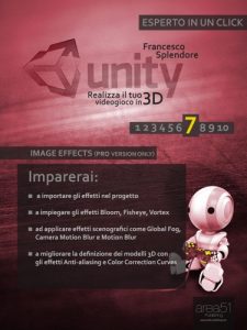 Baixar Unity: realizza il tuo videogioco in 3D. Livello 7: Image Effects (PRO version only) (Esperto in un click) pdf, epub, ebook