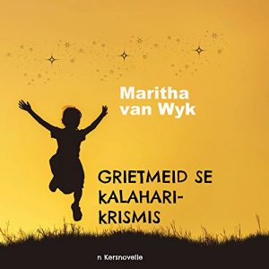 Baixar Grietmeid se Kalahari-Krismis: ‘n Kersnovelle (Afrikaans Edition) pdf, epub, ebook