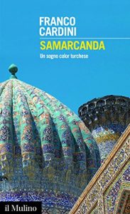 Baixar Samarcanda: Un sogno color turchese (Intersezioni) pdf, epub, ebook