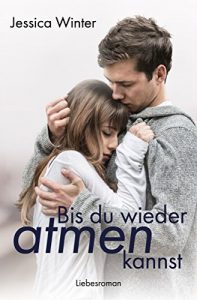 Baixar Bis du wieder atmen kannst (Julia und Jeremy 1) (German Edition) pdf, epub, ebook