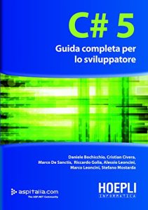 Baixar C#5: Guida completa per lo sviluppatore (Hoepli informatica) pdf, epub, ebook