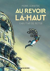 Baixar Au revoir là-haut (Hors collection) pdf, epub, ebook