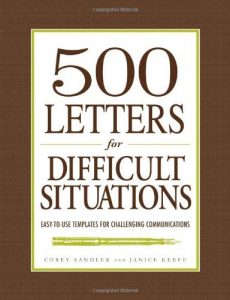 Baixar 500 Letters for Difficult Situations: Easy-to-Use Templates for Challenging Communications pdf, epub, ebook