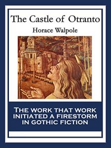 Baixar The Castle of Otranto: With linked Table of Contents pdf, epub, ebook