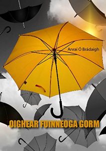 Baixar oighear fuinneoga gorm (Irish Edition) pdf, epub, ebook